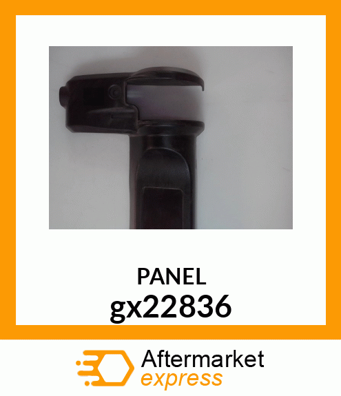 PANEL,UPPER HANDLE,DEERE gx22836