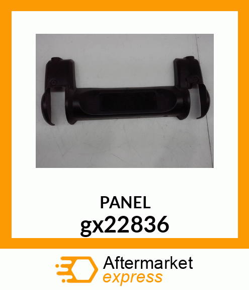 PANEL,UPPER HANDLE,DEERE gx22836