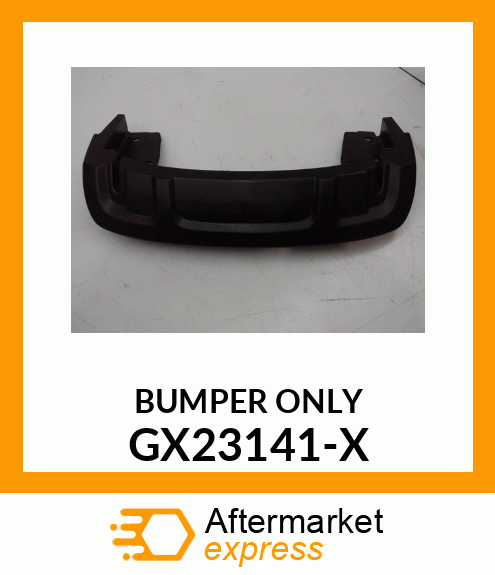 BUMPER ONLY GX23141-X