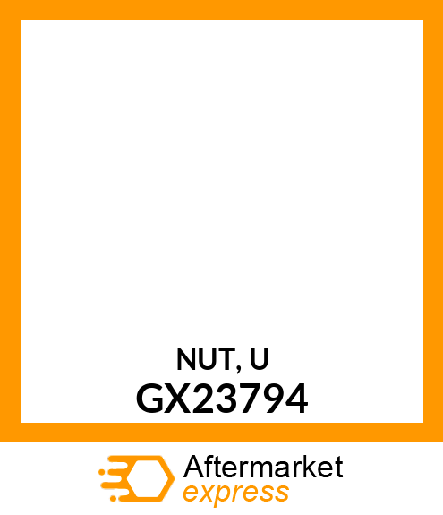 NUT, U GX23794