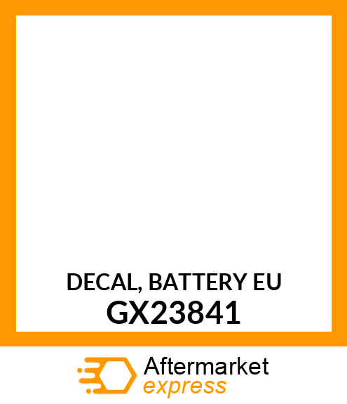 DECAL, BATTERY EU GX23841