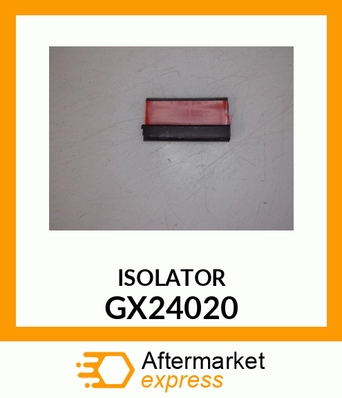 ISOLATOR, HOOD GX24020