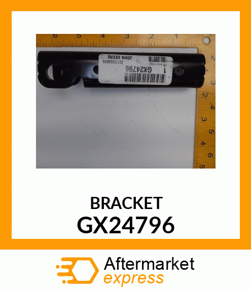 BRACKET, LIFT GX24796