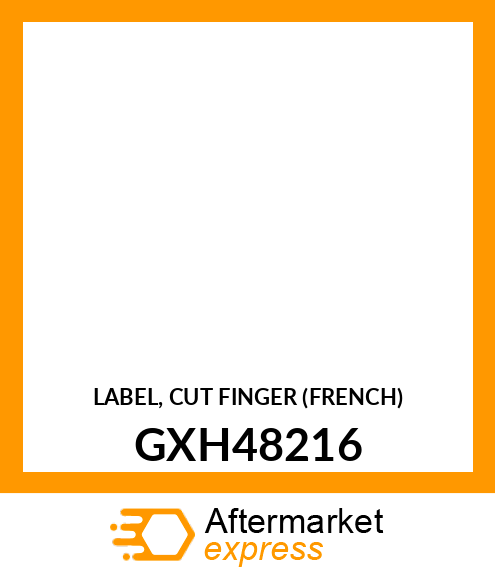 LABEL, CUT FINGER (FRENCH) GXH48216