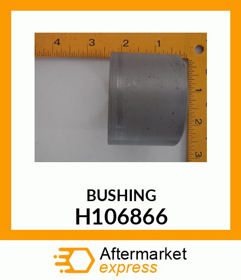 BUSHING H106866