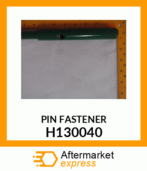 PIN FASTENER, PIN H130040