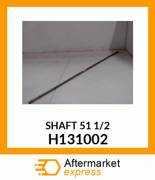 SHAFT_51_1/2 H131002