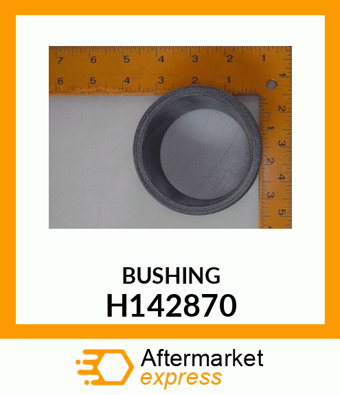 BUSHING H142870