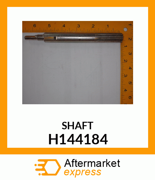 SHAFT H144184