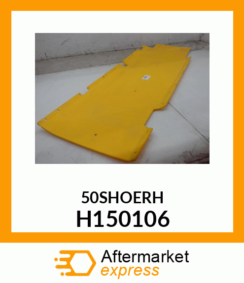 SHOE, R.H. PLASTIC SKID H150106