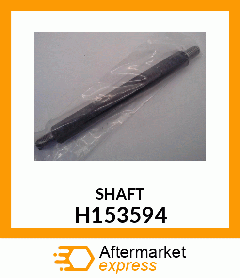 SHAFT H153594