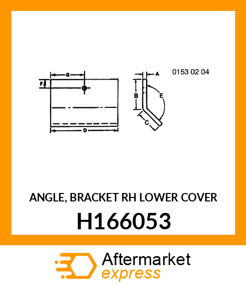 ANGLE, BRACKET RH LOWER COVER H166053