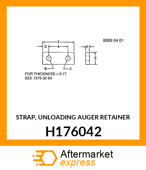 STRAP, UNLOADING AUGER RETAINER H176042