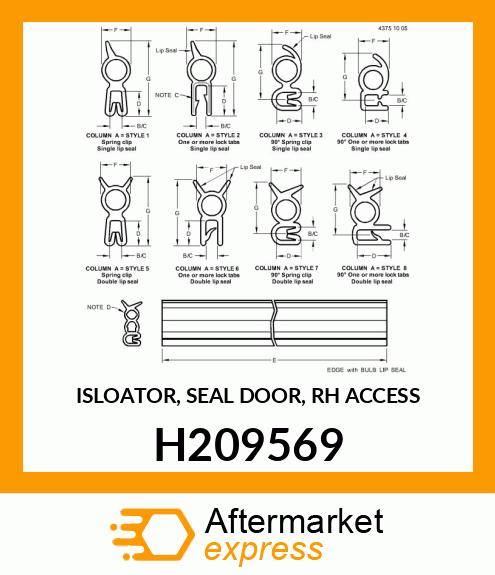 ISLOATOR, SEAL DOOR, RH ACCESS H209569