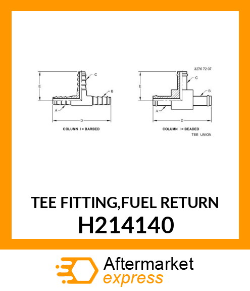 TEE FITTING,FUEL RETURN H214140