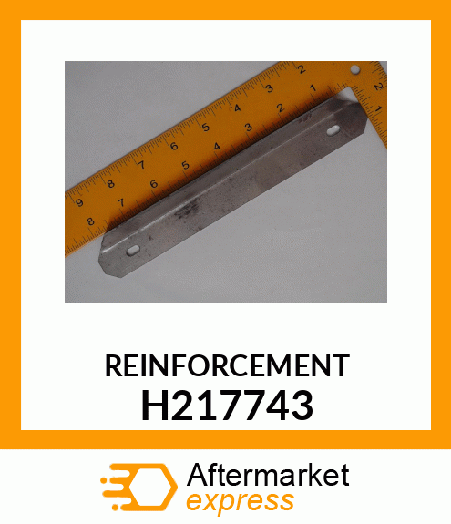 REINFORCEMENT, CHAFFER SIDE SEAL H217743