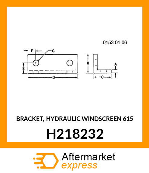 BRACKET, HYDRAULIC WINDSCREEN 615 H218232