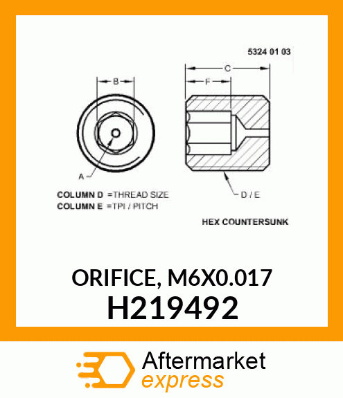 ORIFICE, M6X0.017 H219492