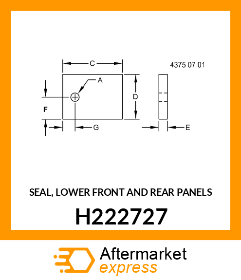 SEAL, LOWER FRONT AND REAR PANELS H222727