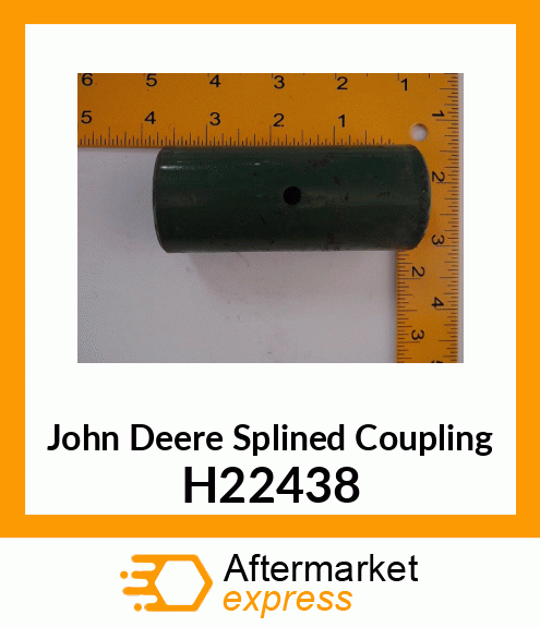 SPLINED COUPLING H22438