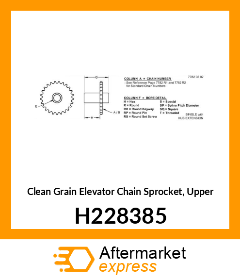 CHAIN SPROCKET, CLEAN GRAIN E H228385