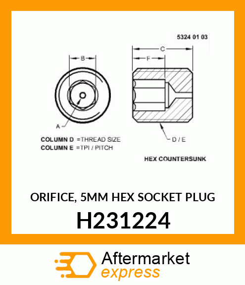 ORIFICE, 5MM HEX SOCKET PLUG H231224