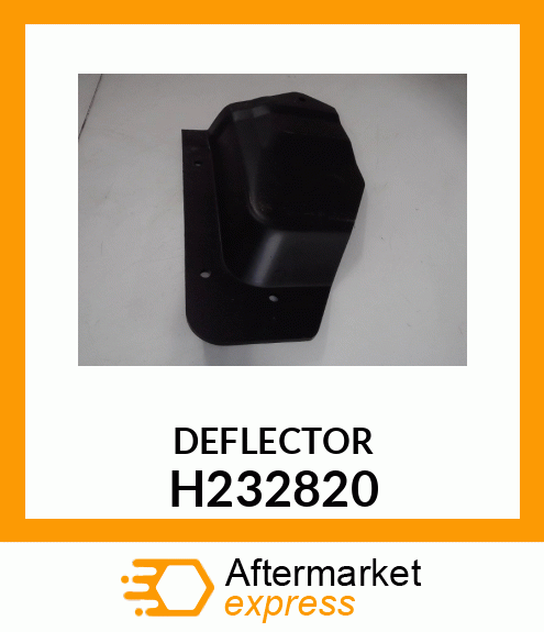 DEFLECTOR, LT, LH H232820