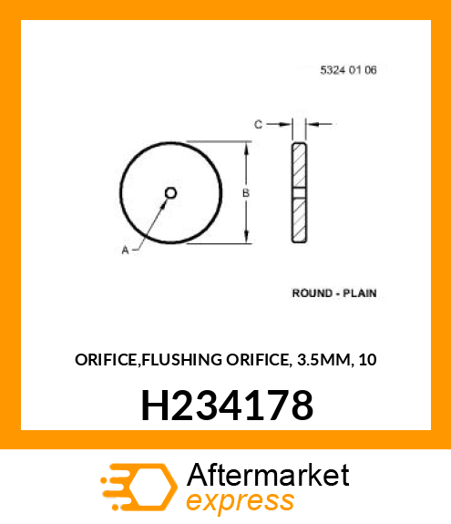 ORIFICE,FLUSHING ORIFICE, 3.5MM, 10 H234178