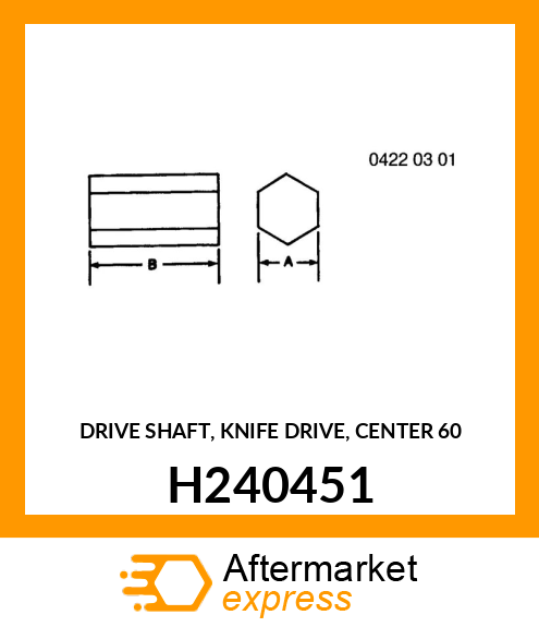 DRIVE SHAFT, KNIFE DRIVE, CENTER 60 H240451