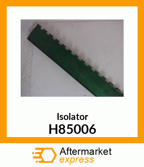 Isolator H85006