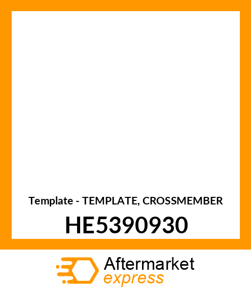 Template - TEMPLATE, CROSSMEMBER HE5390930