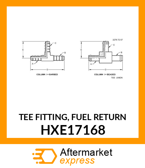 TEE FITTING, FUEL RETURN HXE17168