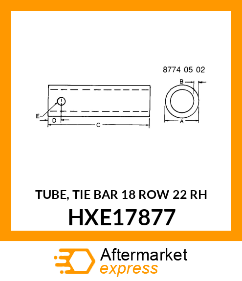 TUBE, TIE BAR 18 ROW 22 RH HXE17877