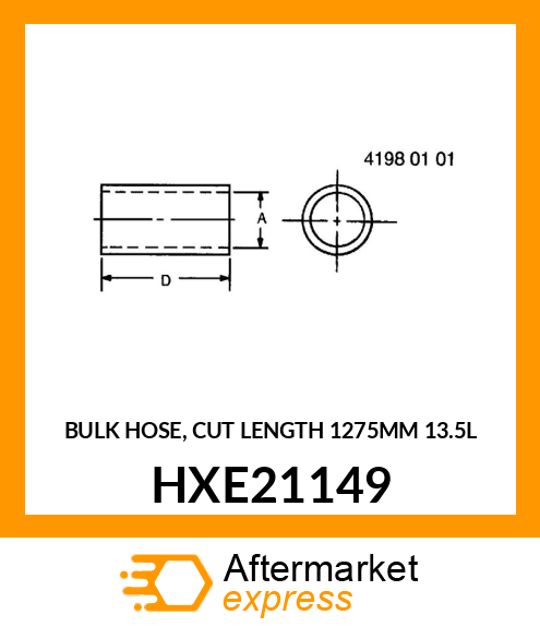 BULK HOSE, CUT LENGTH 1275MM 13.5L HXE21149