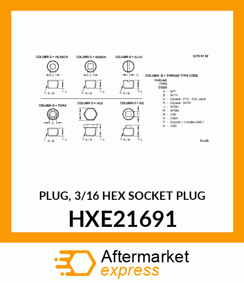 PLUG, 3/16 HEX SOCKET PLUG HXE21691