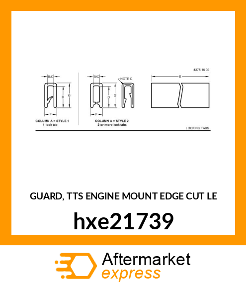 GUARD, TTS ENGINE MOUNT EDGE CUT LE hxe21739