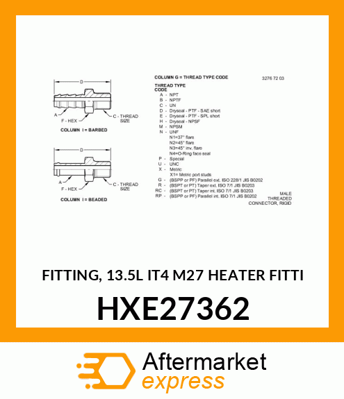 FITTING, 13.5L IT4 M27 HEATER FITTI HXE27362