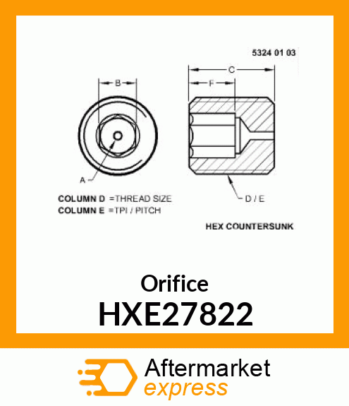 Orifice HXE27822