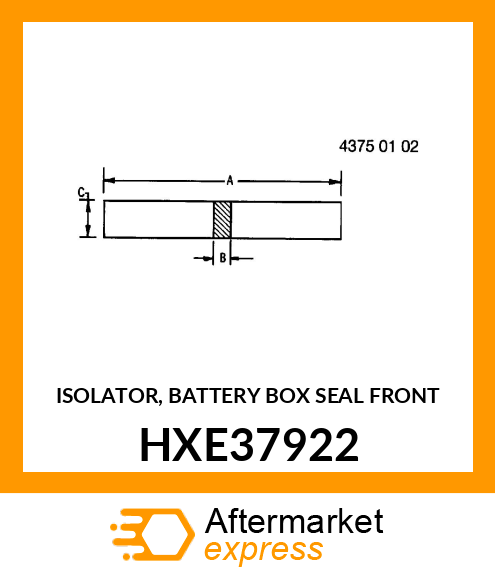 ISOLATOR, BATTERY BOX SEAL FRONT HXE37922