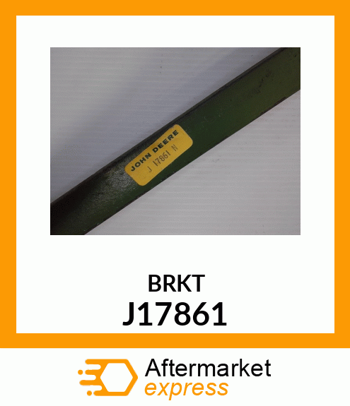 BRKT J17861