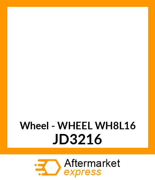 Wheel - WHEEL WH8L16 JD3216