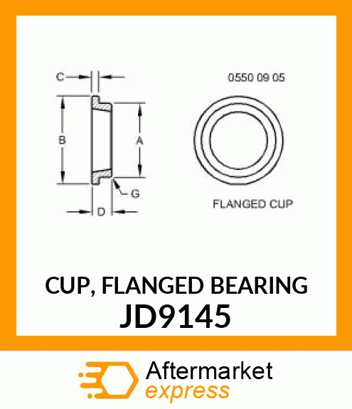 CUP, FLANGED BEARING JD9145