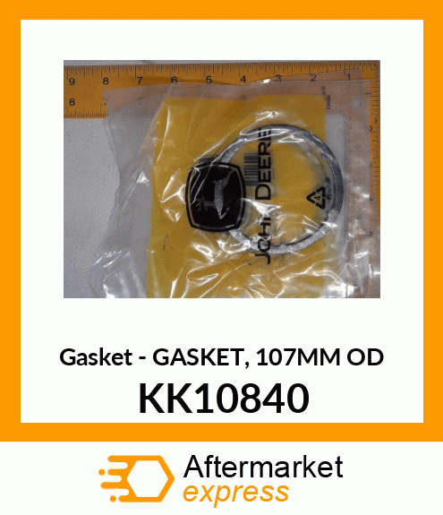 Gasket - GASKET, 107MM OD KK10840