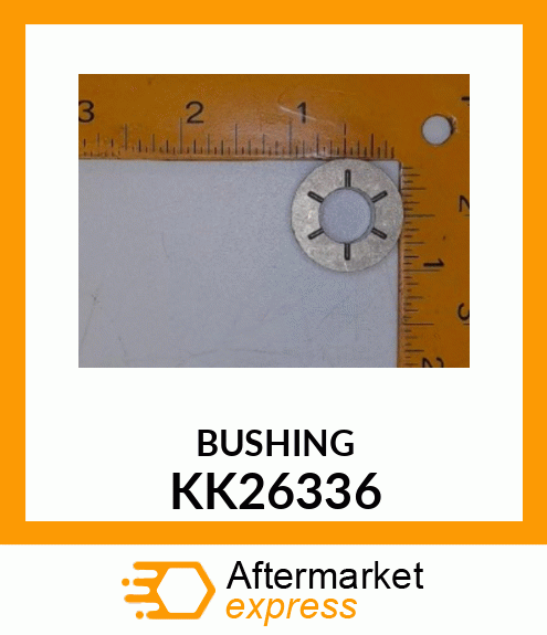 BUSHING KK26336