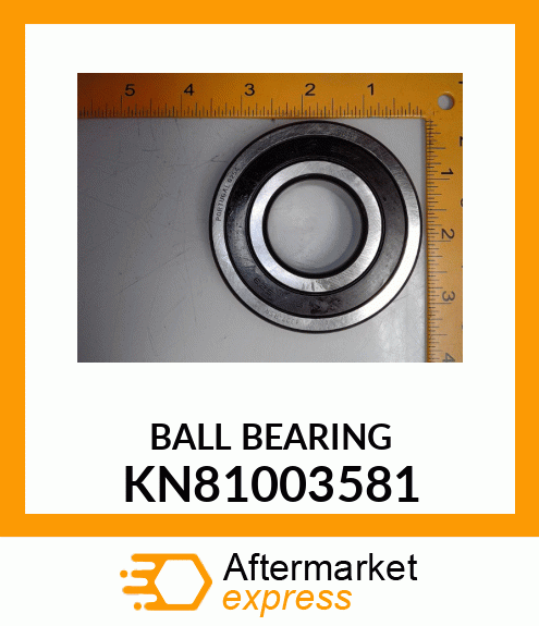 BALL BEARING KN81003581