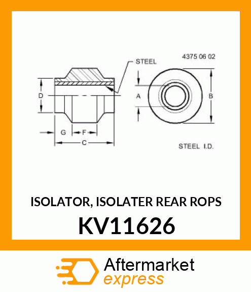 ISOLATOR, ISOLATER REAR ROPS KV11626