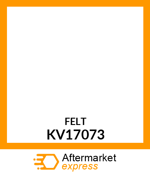 WASHER, FELT KV17073