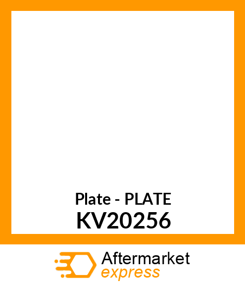 Plate - PLATE KV20256