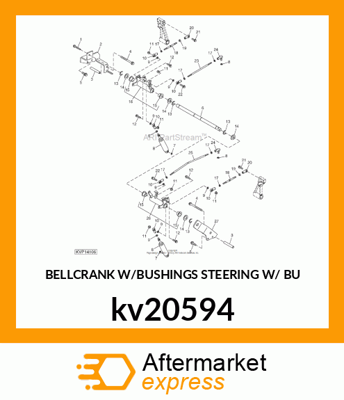 BELLCRANK W/BUSHINGS STEERING W/ BU kv20594