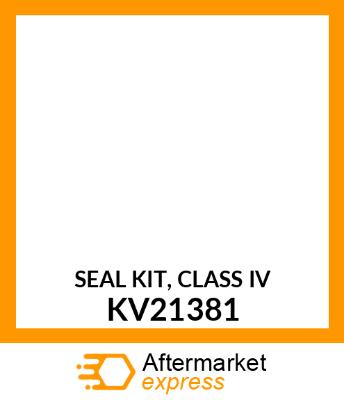 SEAL KIT, CLASS IV KV21381
